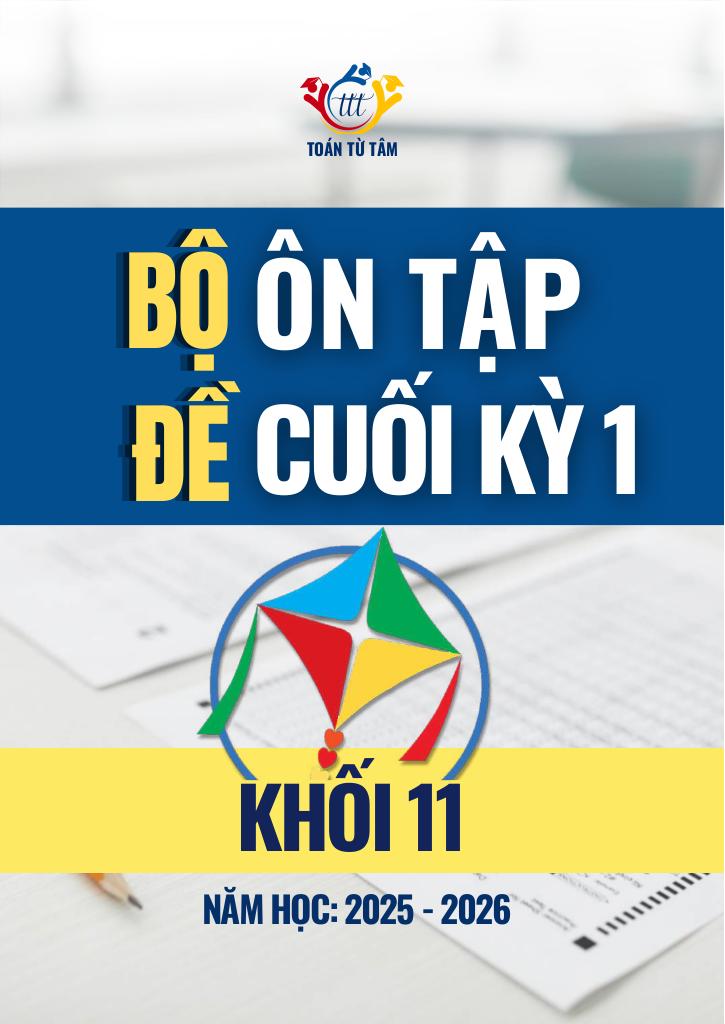 bộ đề ôn tập cuối học kỳ 1 môn toán 11 cánh diều năm học 2025 – 2026 0