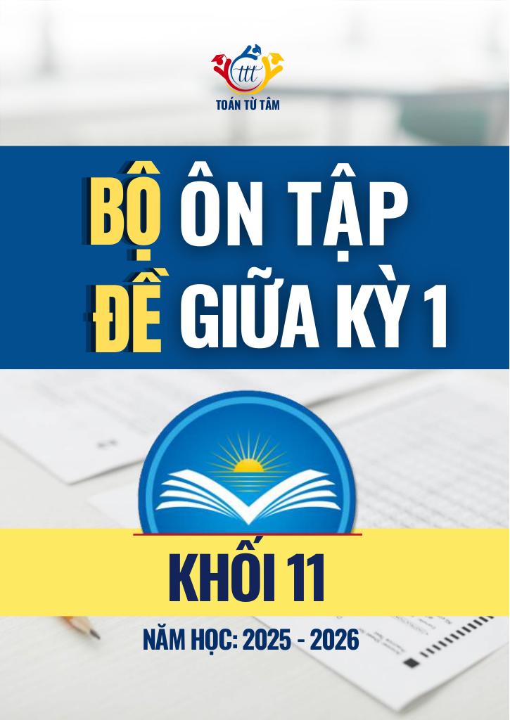 bộ đề ôn tập giữa học kỳ 1 môn toán 11 ctst năm học 2025 – 2026 0