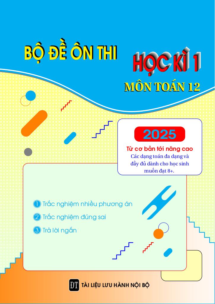 bộ đề ôn thi cuối học kì 1 môn toán 12 – ngô đức tài 0