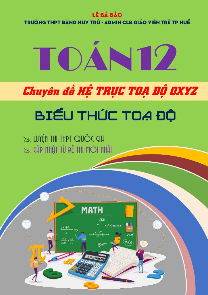 chuyên đề biểu thức tọa độ các phép toán vectơ toán 12 định hướng cấu trúc mới 0