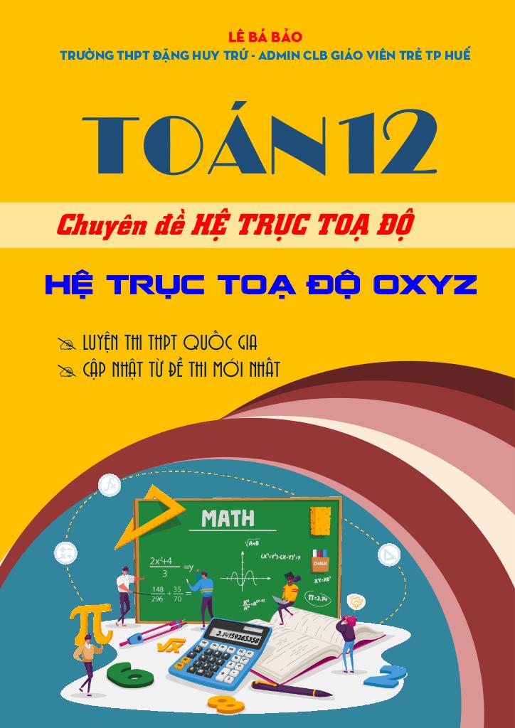 chuyên đề hệ trục tọa độ trong không gian toán 12 định hướng cấu trúc mới 0