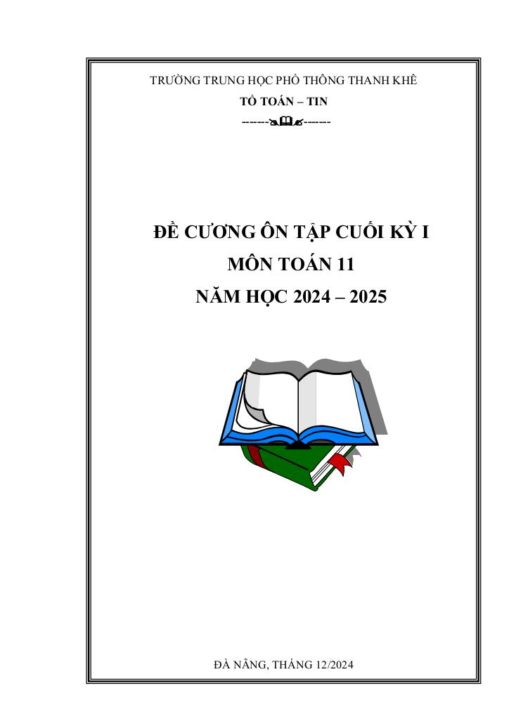 đề cương cuối kỳ 1 toán 11 năm 2024 – 2025 trường thpt thanh khê – đà nẵng 0