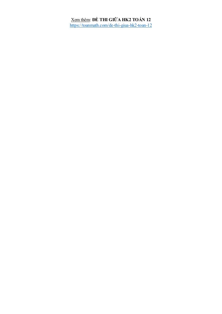 đề giữa học kì 2 toán 12 năm 2024 – 2025 trường thpt phù cát 3 – bình định 8