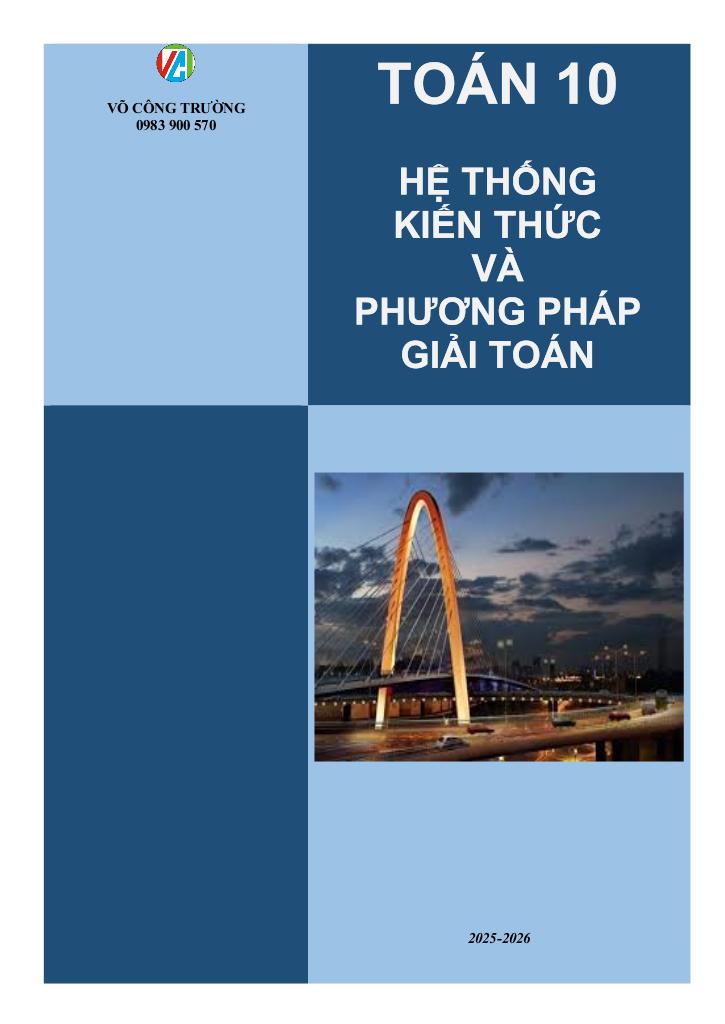 hệ thống kiến thức và phương pháp giải toán 10 – võ công trường 0