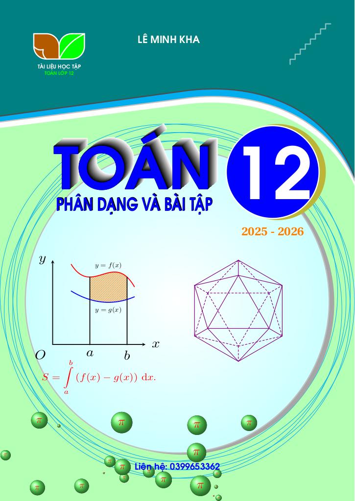 phân dạng và bài tập môn toán 12 học kì 1 – lê minh kha 0
