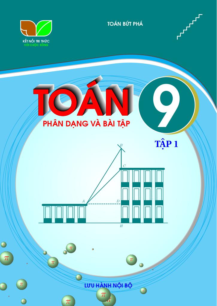 phân dạng và bài tập môn toán 9 tập 1 sách kết nối tri thức với cuộc sống - hình 1