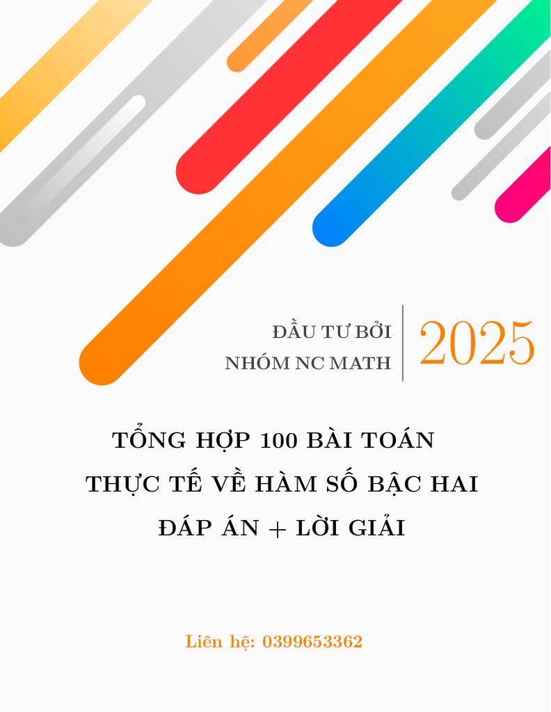 tổng hợp 100 bài toán thực tế về hàm số bậc hai 0
