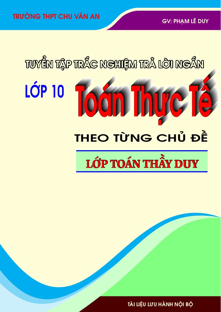 tuyển tập trắc nghiệm trả lời ngắn toán thực tế lớp 10 theo từng chủ đề 0