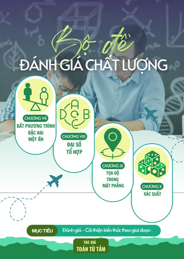 bộ đề đánh giá chất lượng cuối chương môn toán 10 học kỳ 2