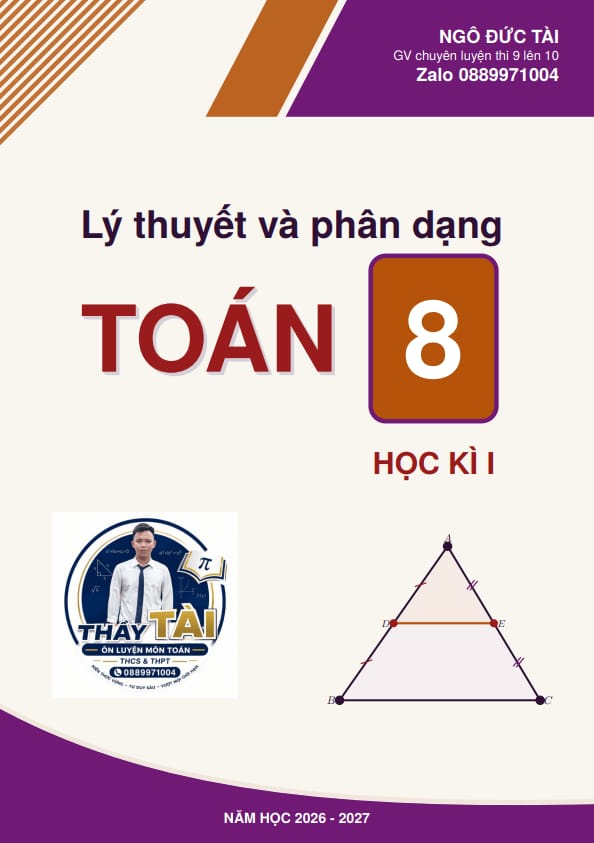 lý thuyết và phân dạng bài tập toán 8 học kì 1 – ngô đức tài