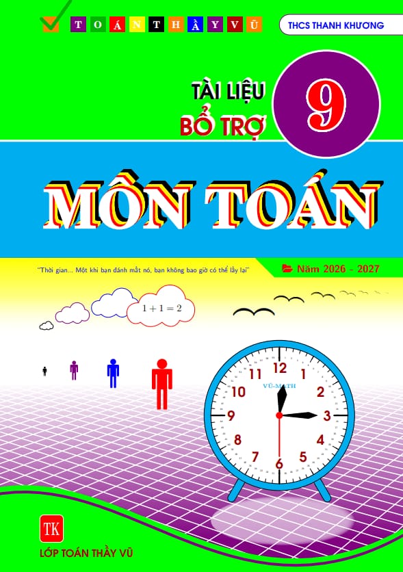 tài liệu bổ trợ học tập môn toán 9 tập 1 – nguyễn tiến vũ