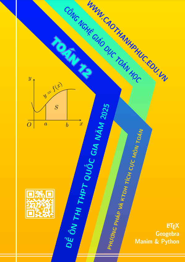 bộ đề ôn thi thpt quốc gia năm 2025 môn toán – cao thanh phúc