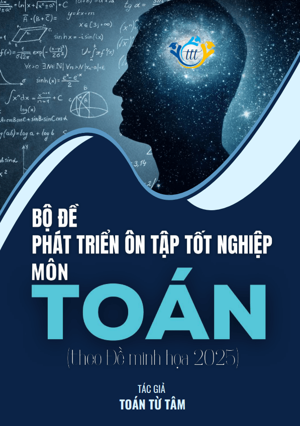 bộ đề phát triển đề minh họa tốt nghiệp thpt năm 2025 môn toán