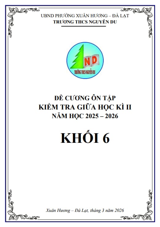 đề cương giữa học kì 2 toán 6 năm 2025 – 2026 trường thcs nguyễn du – lâm đồng