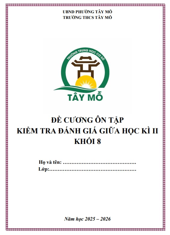đề cương giữa kì 2 toán 8 năm 2025 – 2026 trường thcs tây mỗ – hà nội
