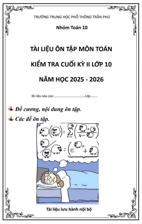 Tài liệu tài liệu ôn tập cuối kỳ 2 toán 10 năm 2025 – 2026 trường thpt trần phú – đà nẵng