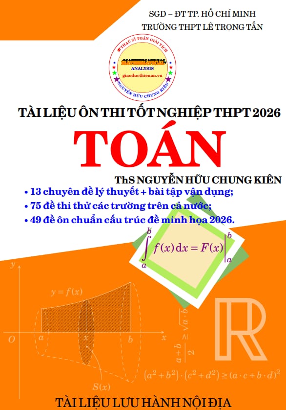 tài liệu ôn thi tốt nghiệp thpt 2026 môn toán – nguyễn hữu chung kiên