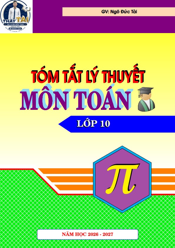 tóm tắt lý thuyết môn toán lớp 10 – ngô đức tài