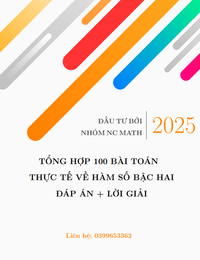 tổng hợp 100 bài toán thực tế về hàm số bậc hai